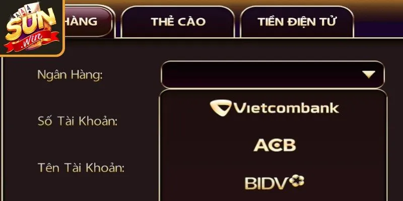 Tóm gọn phương thức nạp tiền Sunwin hiện nay cho bạn 